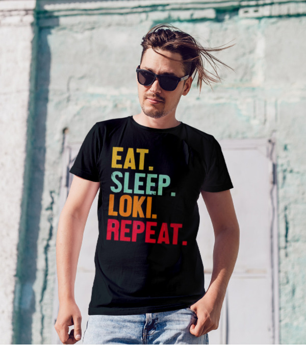 Eat Sleep Loki Repeat Marvel Fans Fandom Phrase T-Shirt