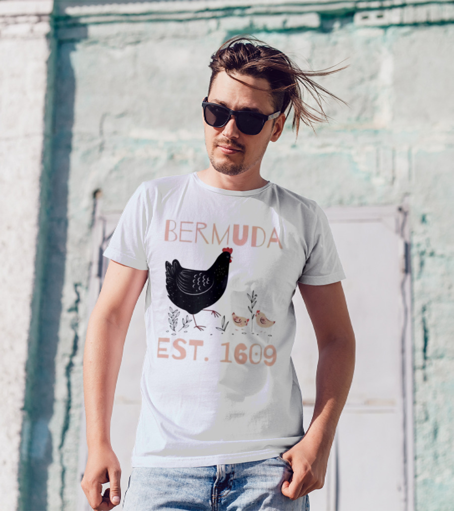 Bermuda Chicken Est. 1609 With Chicks T-Shirt