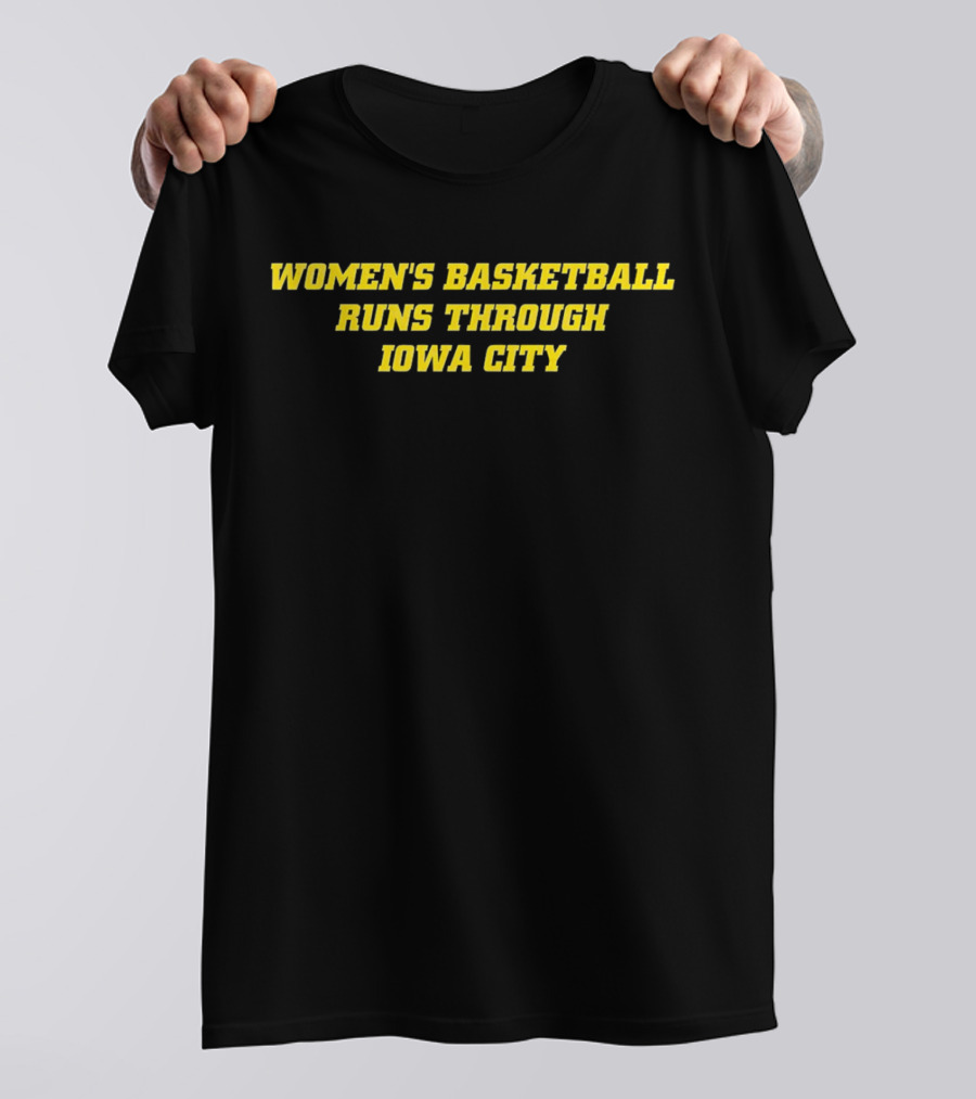 WOMEN'S BASKETBALL RUNS THROUGH IOWA CITY SPORTS PRIDE T-Shirt