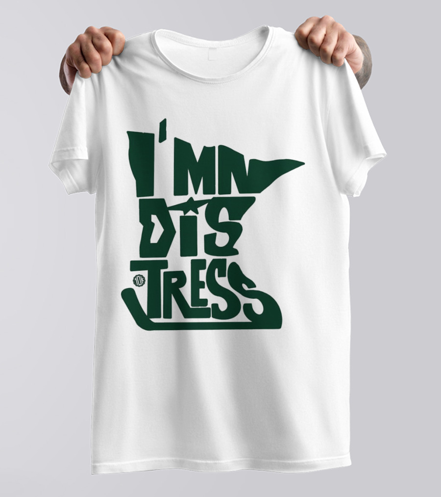 Wild Takes 10K I’mn Dis Tress Minnesota Hockey T-Shirt