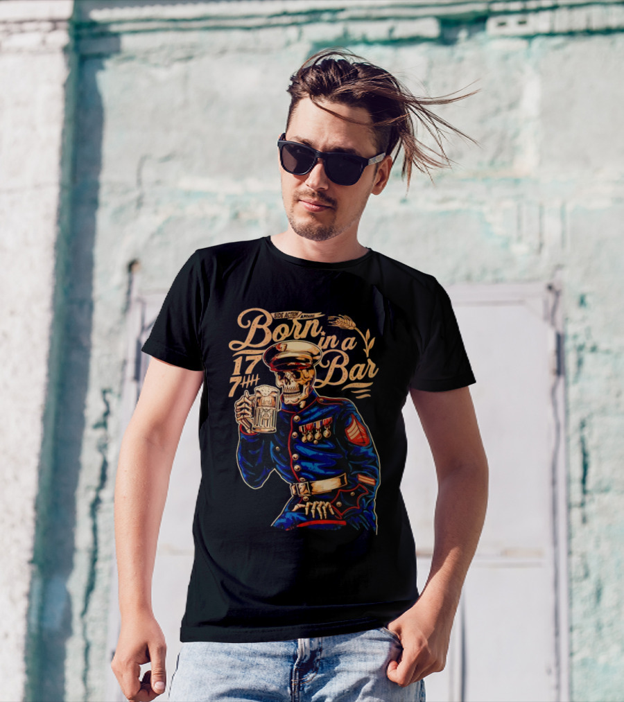 Side Action Apparel Born In A Bar 1774 Skeleton Marine Drinking Beer T-Shirt