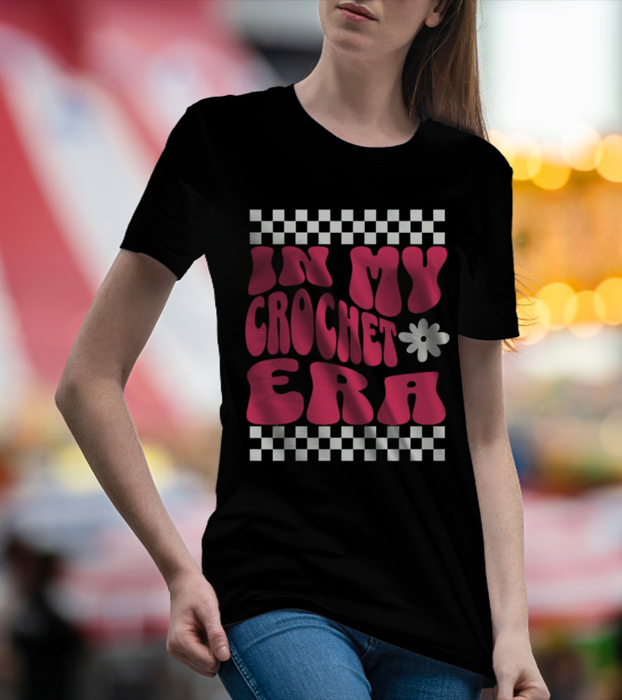 In My Crochet Era Checkerboard Flower Power T-Shirt