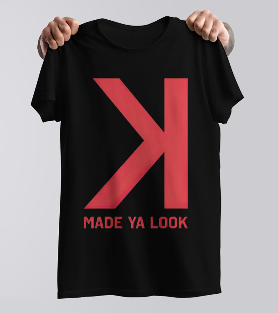 Made Ya Look Backwards K Baseball Strikeout Fan T-Shirt