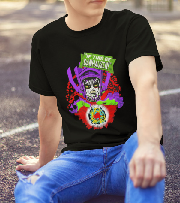 If This Be Danhausen Cosmic Power Character T-Shirt
