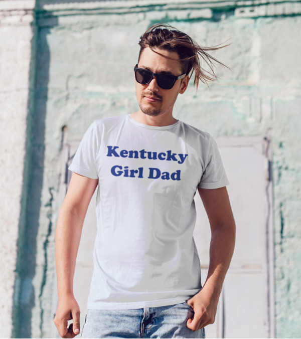 Kentucky Girl Dad Blue Letter Script T-Shirt