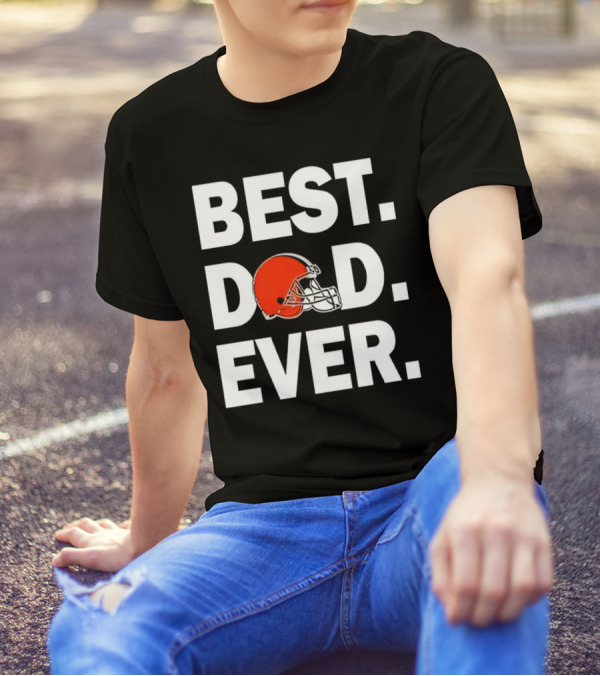 Cleveland Browns Best Dad Ever Football Helmet T-Shirt