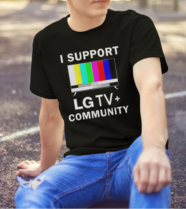 I Support LG TV+ Community Color Bars Display T-Shirt