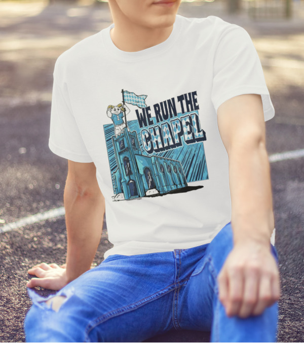 We Run The Chapel Rameses North Carolina Tar Heels T-Shirt
