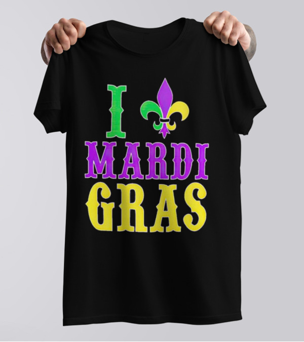 I ❤️ Mardi Gras Fleur-de-Lis T-Shirt