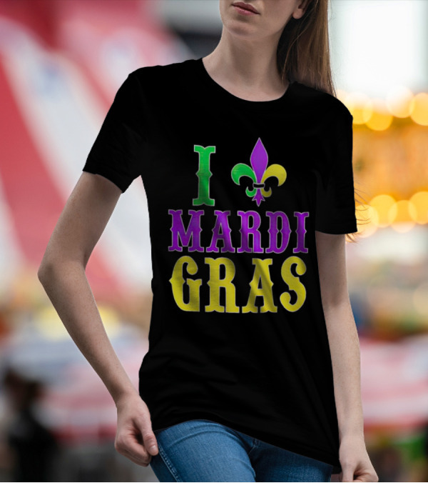 I ❤️ Mardi Gras Fleur-de-Lis T-Shirt