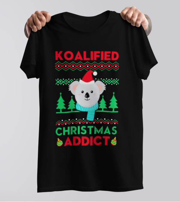Koalified Koala Christmas Addict Ugly Sweater Style Design With Santa Hat And Christmas Trees T-Shirt