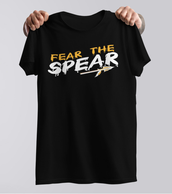 Fear The Spear Dripping Text Spearhead Arrow T-Shirt