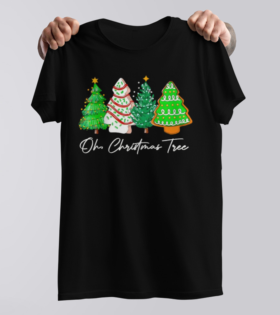 Oh Christmas Tree Festive Evergreen Cookie Display T-Shirt