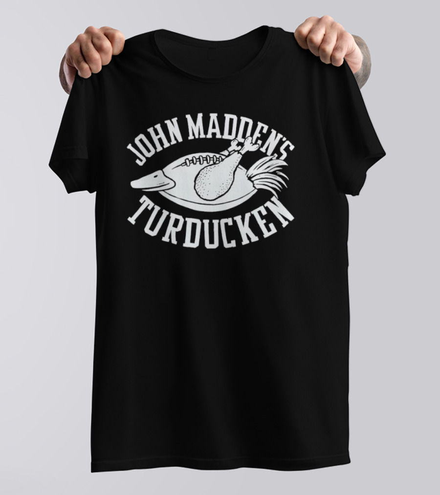 John Madden's Turducken Football Coach Turkey T-Shirt