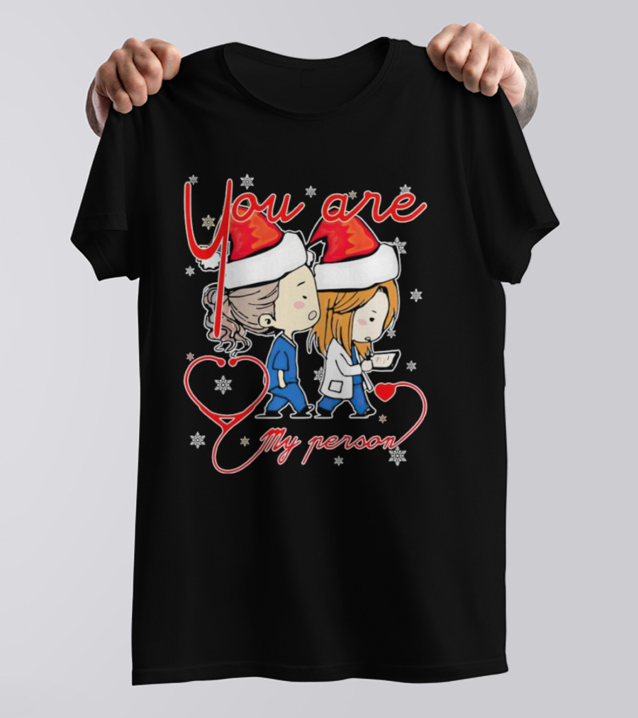 You Are My Person Nurse Santa Christmas T-Shirt