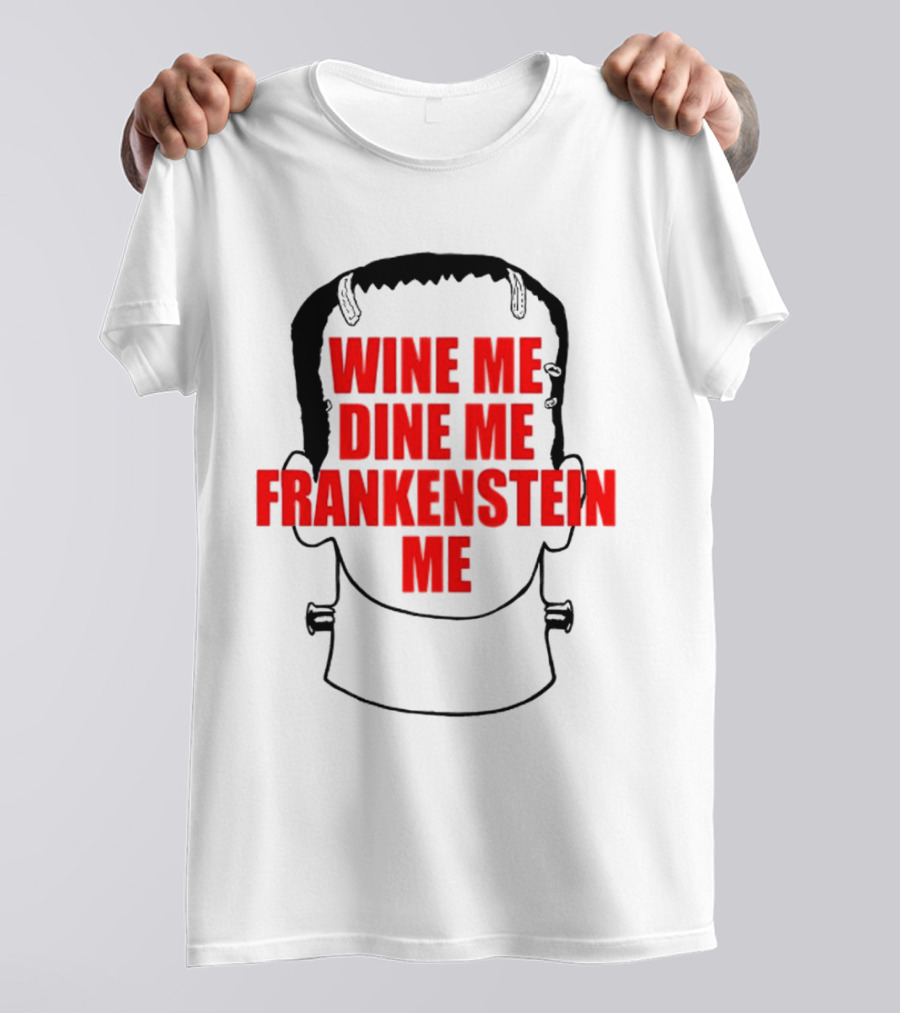 Scott Steiner Wine Me Dine Me Frankenstein Me Monster Head T-Shirt