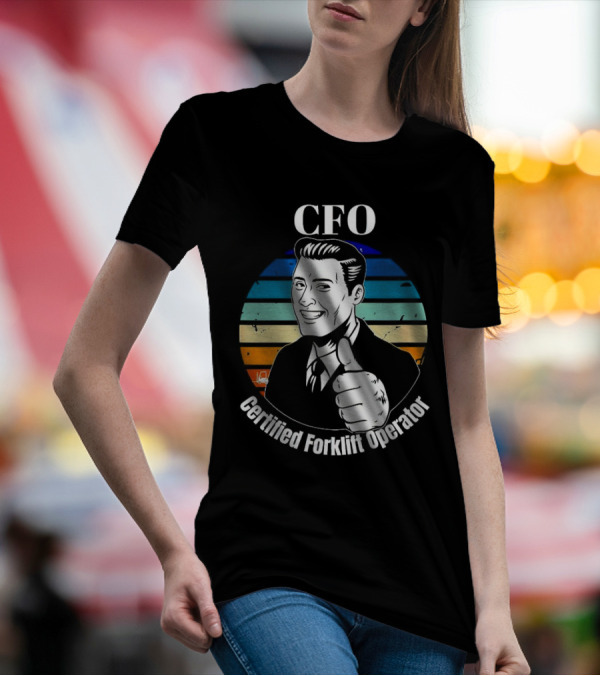 CFO Certified Forklift Operator Retro Thumbs Up T-Shirt