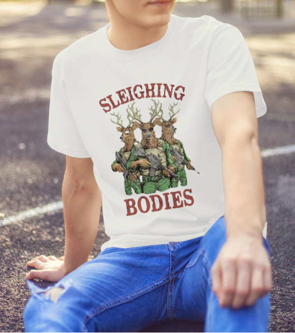 Sleighing Bodies Reindeer Soldiers T-Shirt