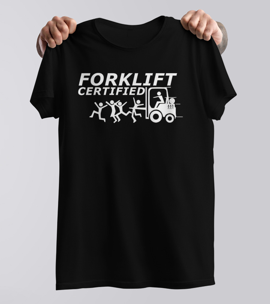 Forklift Certified Humor Stick Figures Running From Forklift T-Shirt