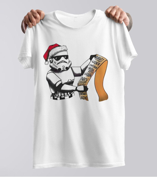 Stormtrooper Santa Naughty Nice List Vader Chewie Holiday Fun T-Shirt