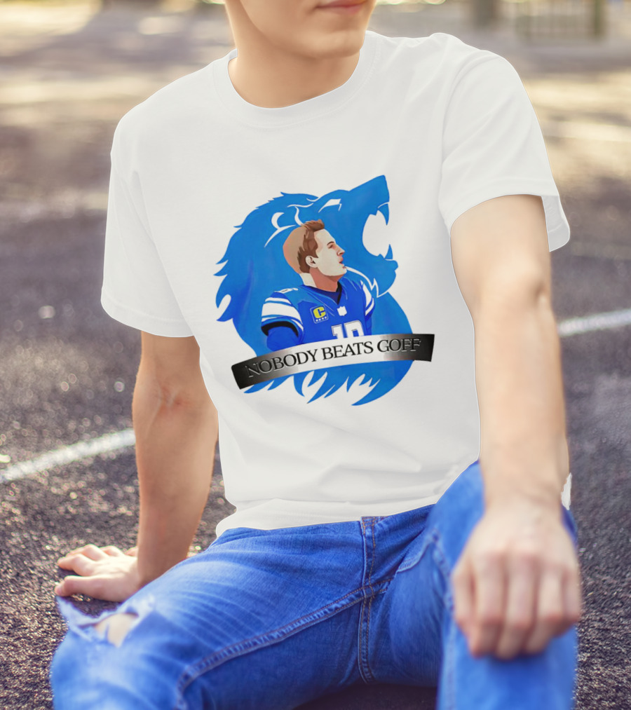 That’s Good Sports Nobody Beats Goff Blue Lion Football Player T-Shirt