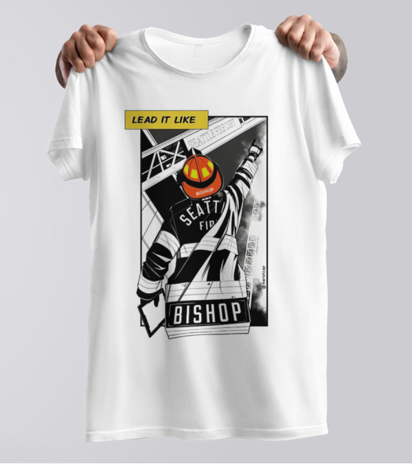 Lead It Like Seattle Fire Bishop Firefighter Helmet Hero T-Shirt