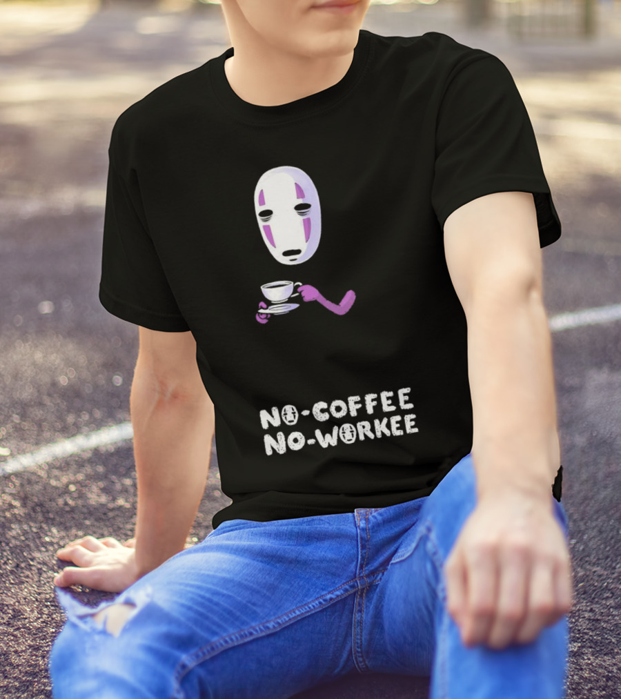 Spirited Away No Face No Coffee No Workee T-Shirt