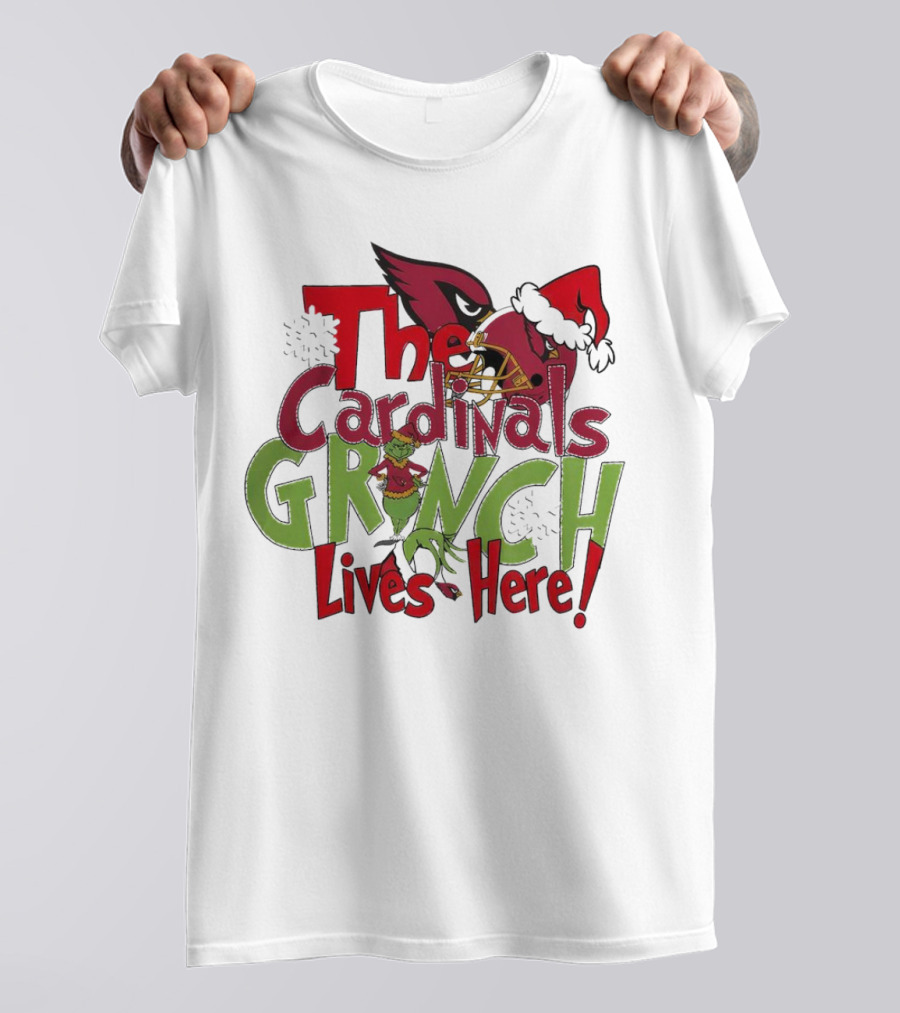 The Cardinals Grinch Lives Here Christmas Arizona T-Shirt