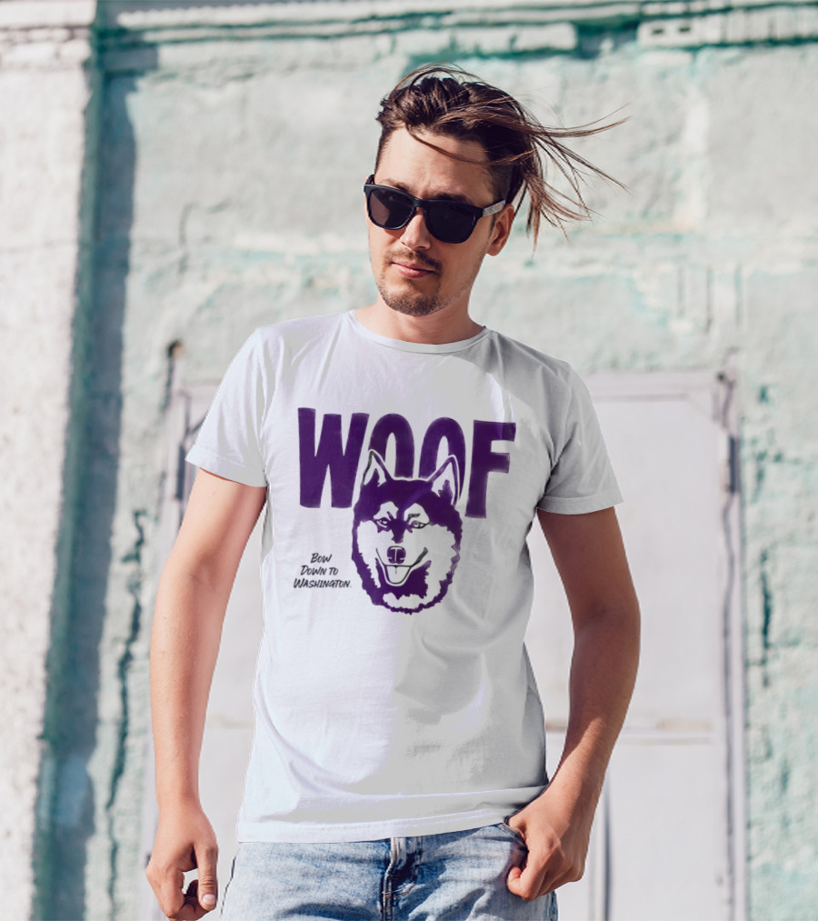 Woof Bow Down To Washington Huskies T-Shirt