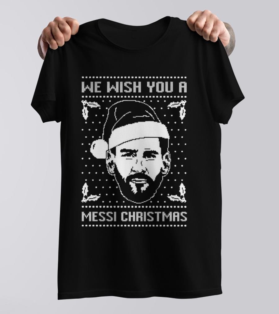 We Wish You A Messi Christmas Santa Hat Hollys T-Shirt