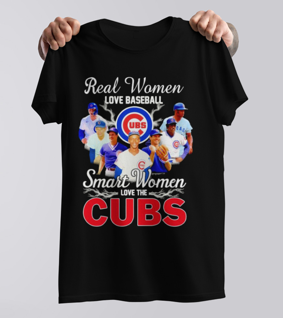 Real Women Love Baseball Smart Women Love The Chicago Cubs With Iconic Cubs Players T-Shirt
