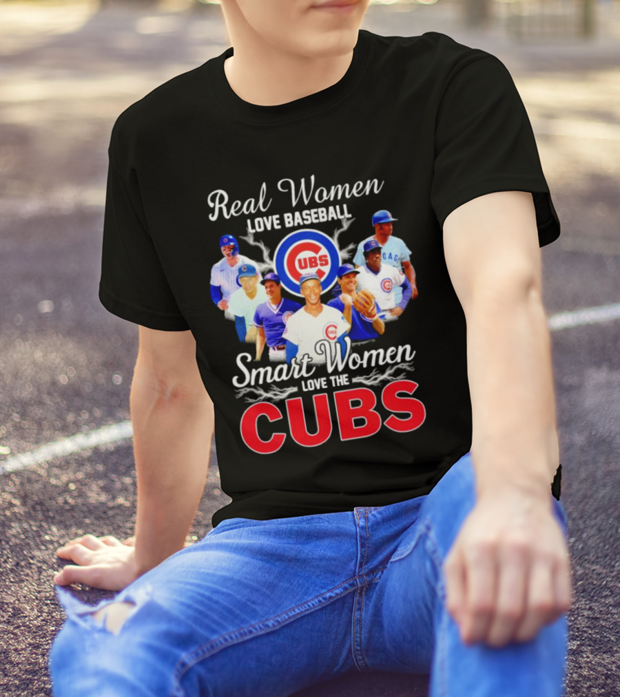 Real Women Love Baseball Smart Women Love The Chicago Cubs With Iconic Cubs Players T-Shirt