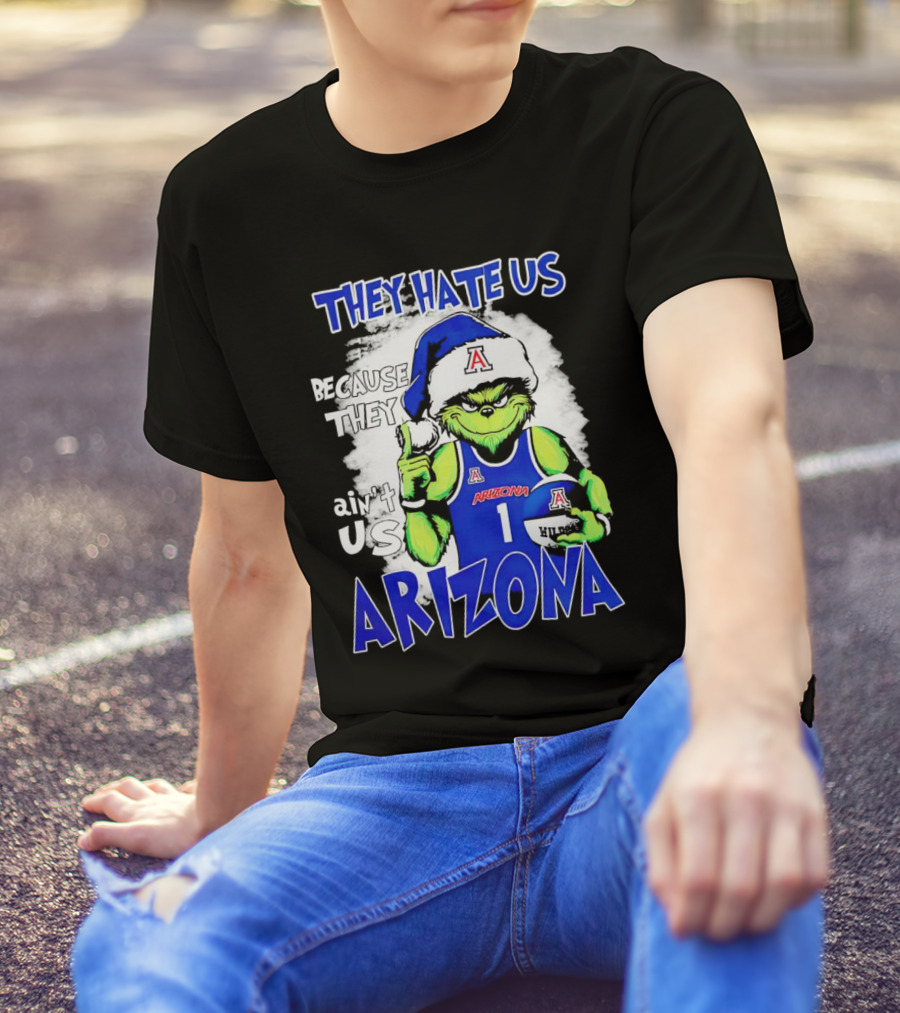 They Hate Us Because They Ain't Us Grinch Arizona Christmas Basketball T-Shirt