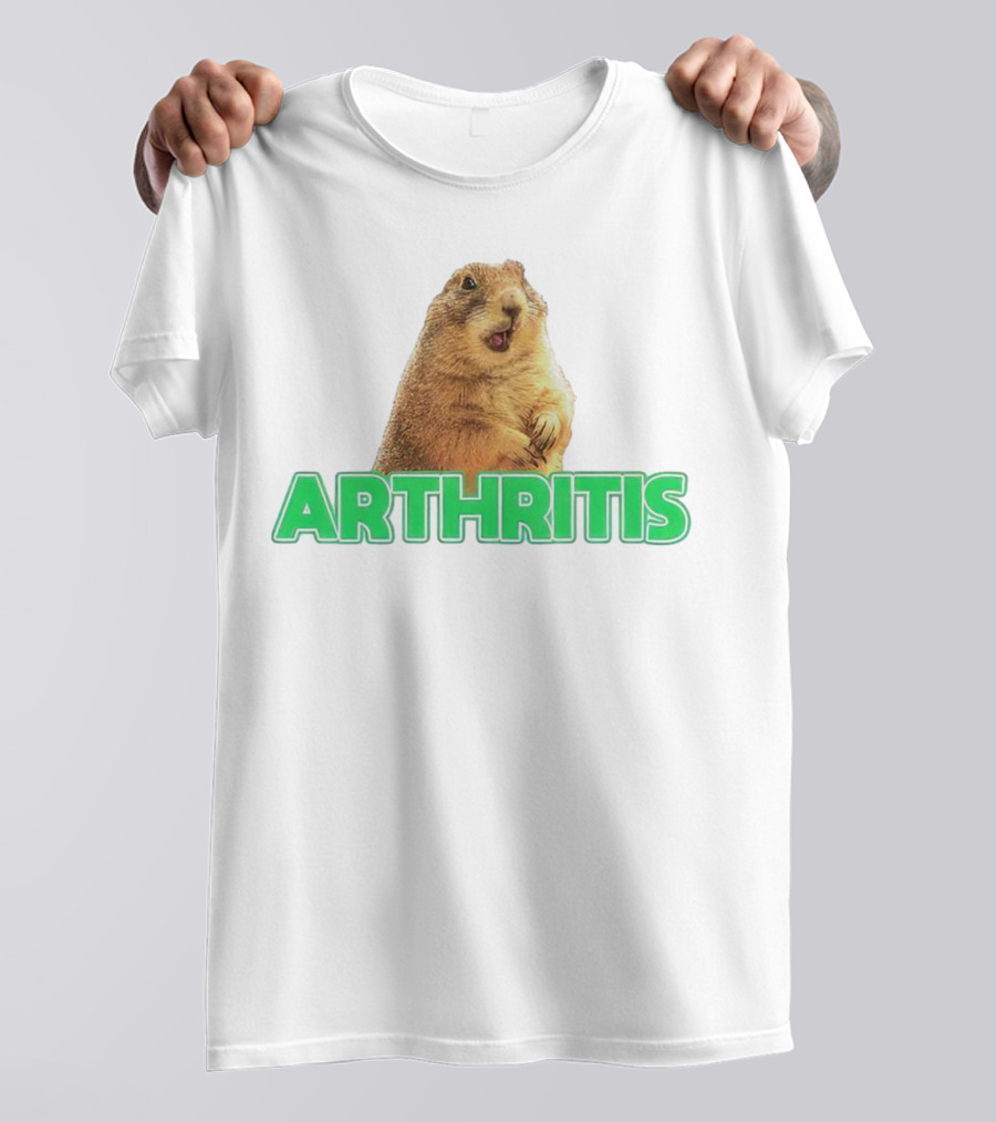 Arthritis Prairie Dog Silly Expression T-Shirt