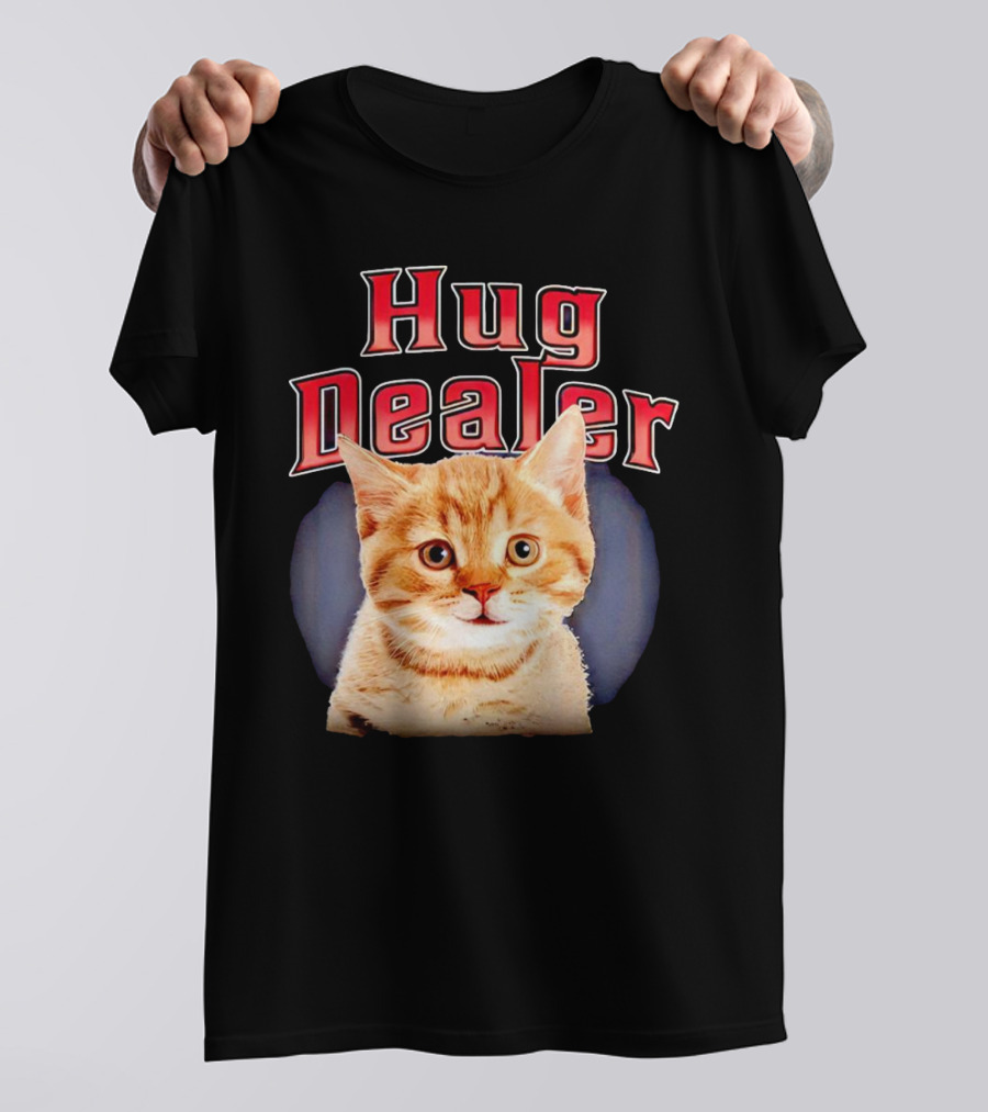 Hug Dealer Cat T-Shirt