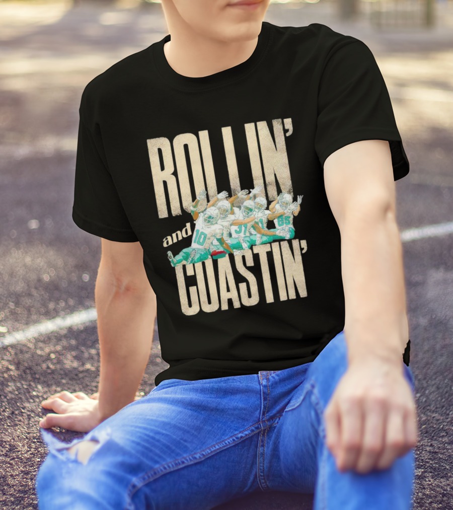 Rollin And Coastin Miami Dolphin Football Cartoon Team T-Shirt