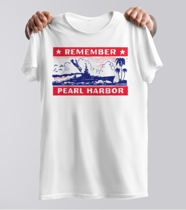 Remember Pearl Harbor 1941 Navy Ship And Palm Trees T-Shirt