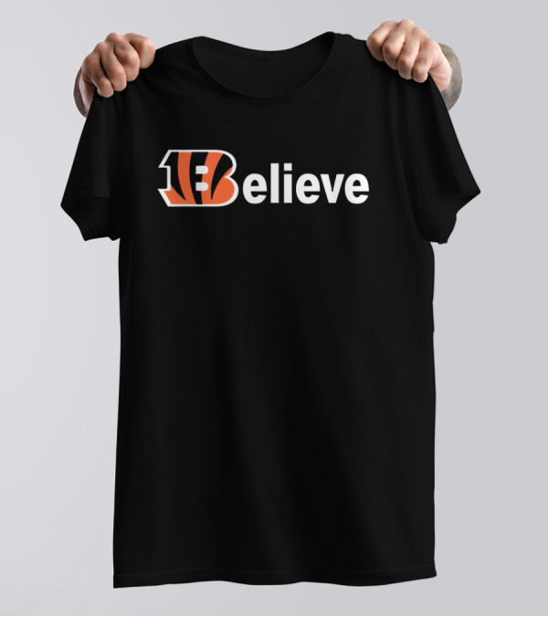 Cincinnati Bengals Believe Tiger Stripes B T-Shirt