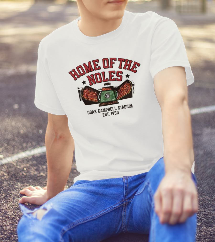 HOME OF THE NOLES DOAK CAMPBELL STADIUM EST. 1950 T-Shirt