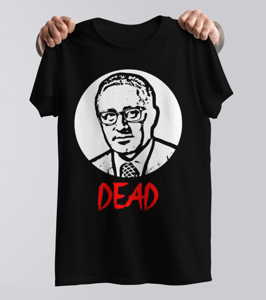 Henry Kissinger Dead Black And White T-Shirt
