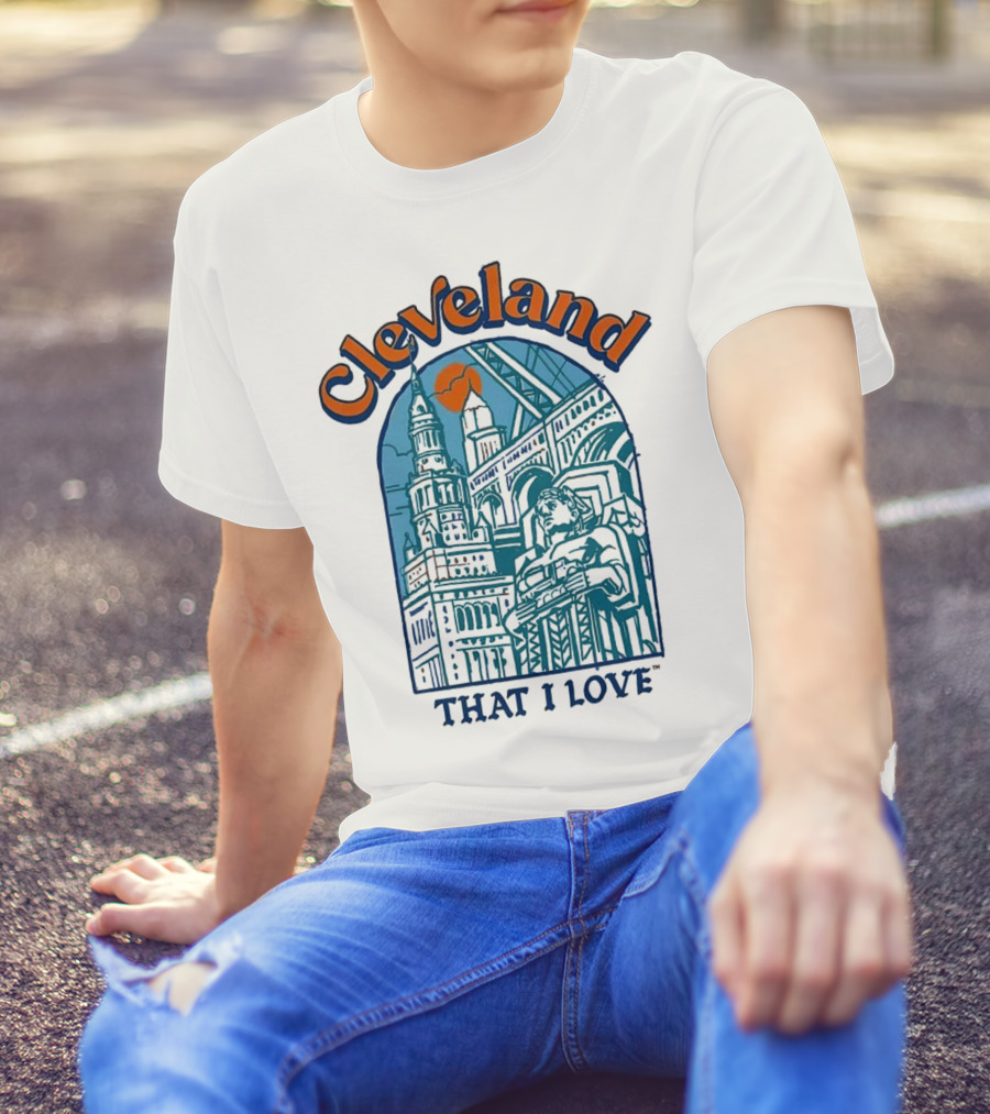 Cleveland That I Love Skyline Architecture T-Shirt