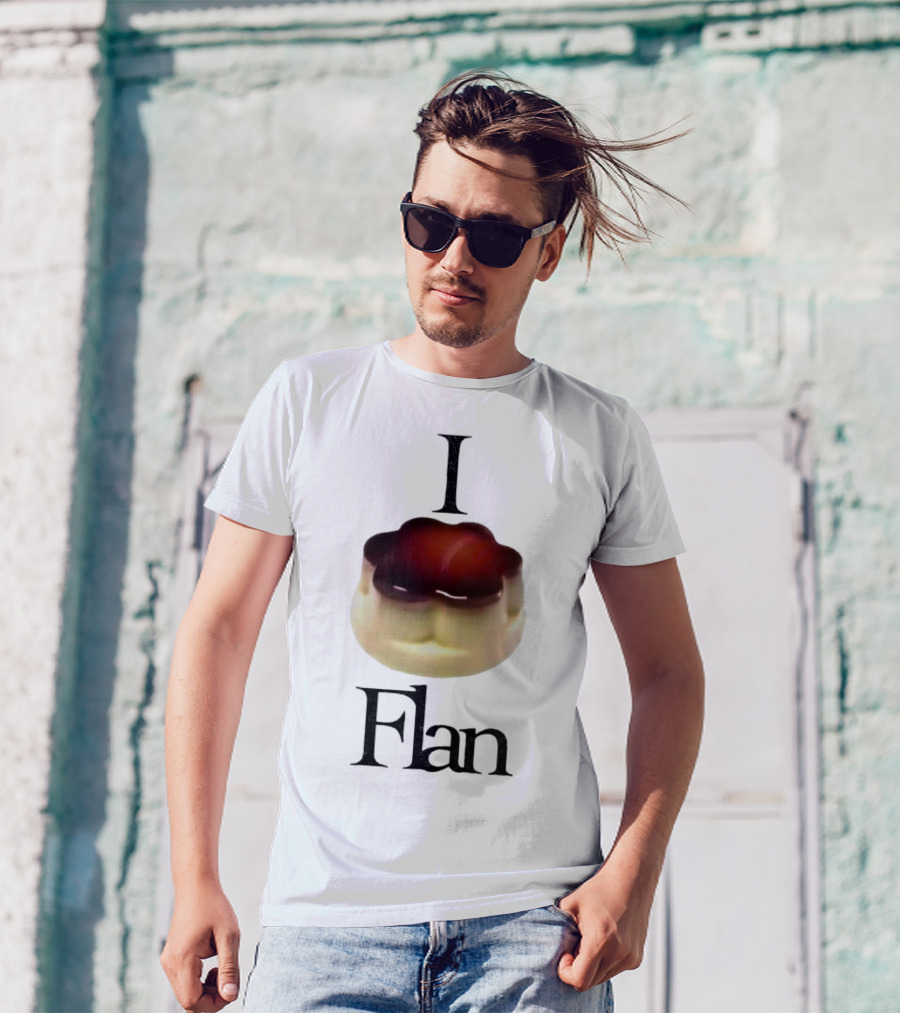 I Love Flan T-Shirt