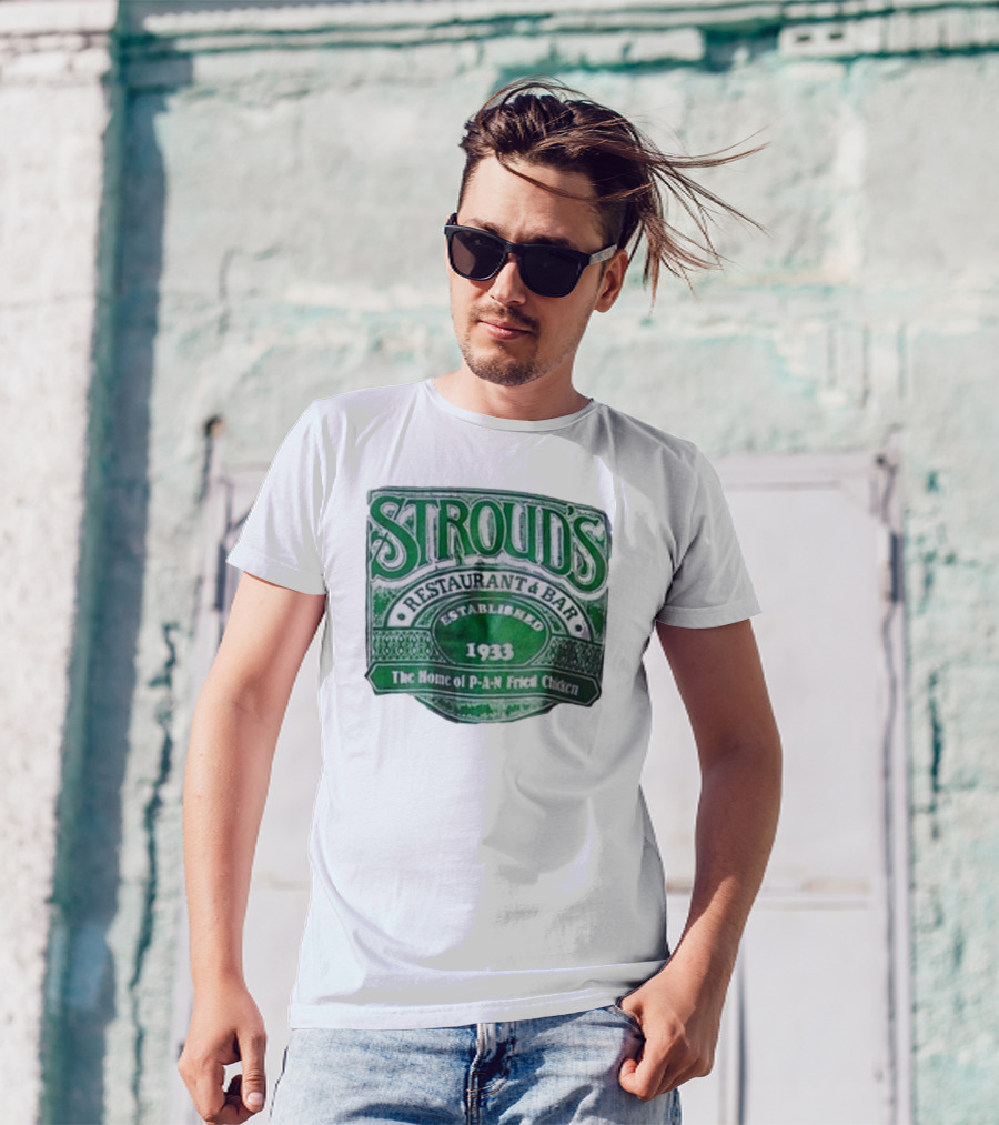 Stroud's Restaurant And Bar Established 1933 The Home Of Pan-Fried Chicken T-Shirt