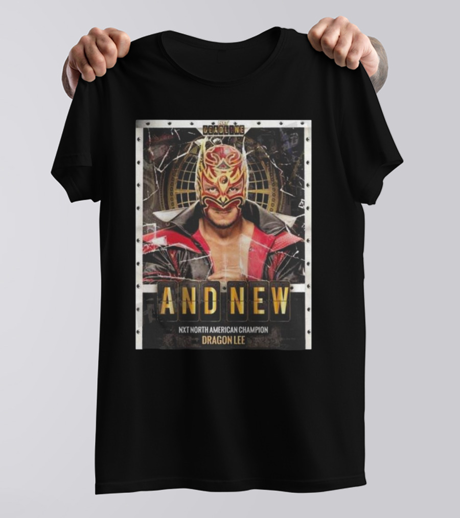 NXT Deadline And New NXT North American Champion Dragon Lee T-Shirt