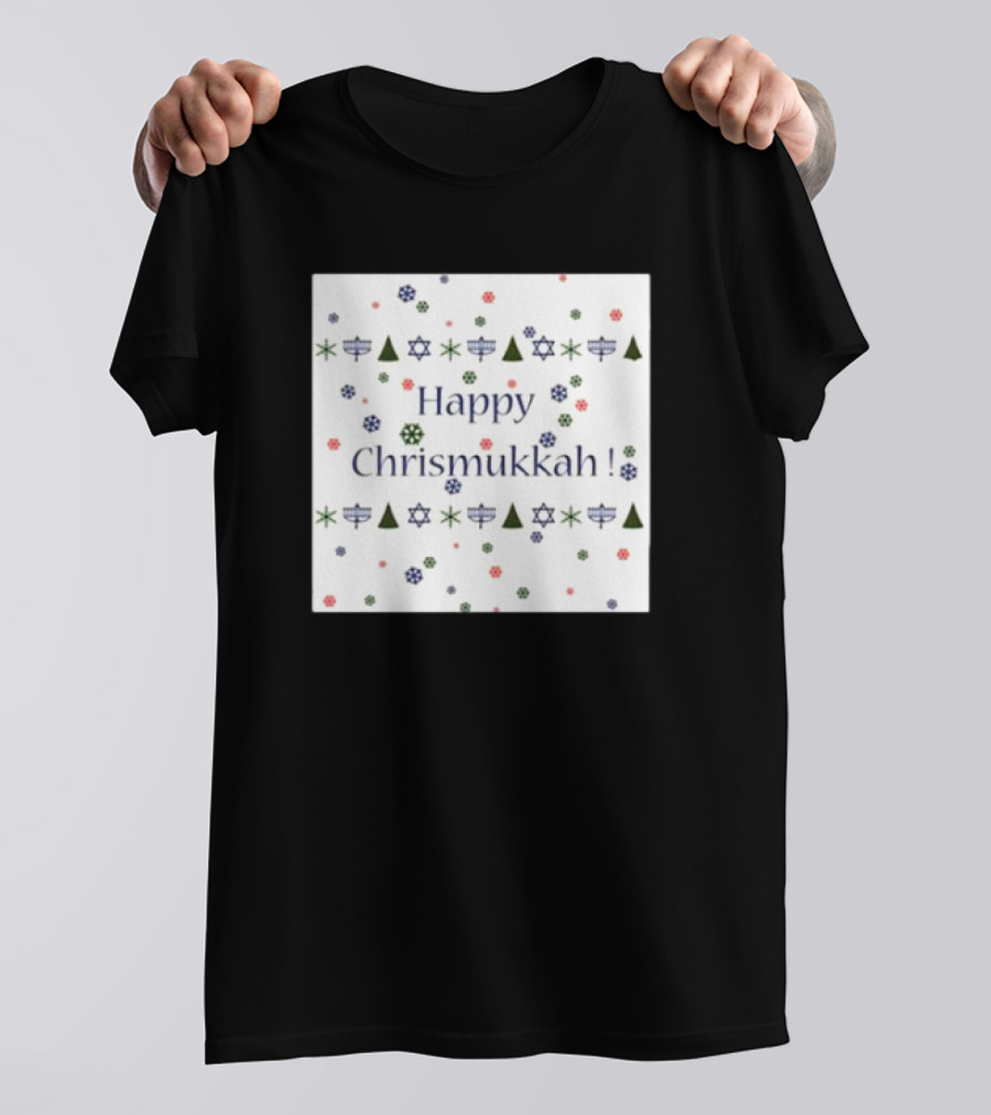 Happy Chrismukkah Snowflakes Stars Trees And Menorahs T-Shirt