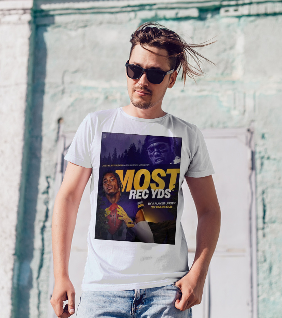 JUSTIN JEFFERSON PASSES RANDY MOSS FOR MOST REC YDS BY A PLAYER UNDER 25 YEARS OLD T-Shirt