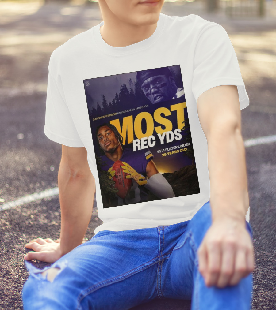 JUSTIN JEFFERSON PASSES RANDY MOSS FOR MOST REC YDS BY A PLAYER UNDER 25 YEARS OLD T-Shirt
