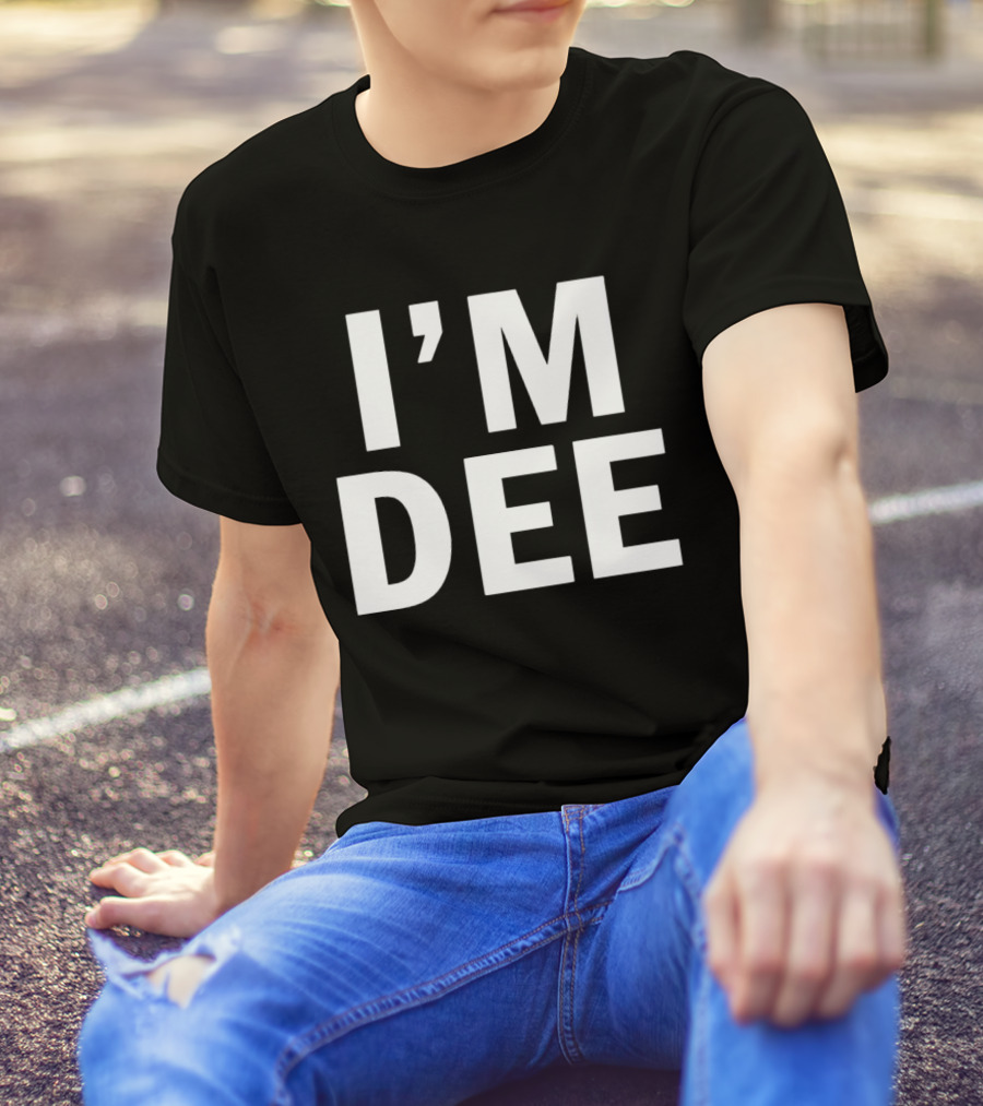 I’M DEE T-Shirt