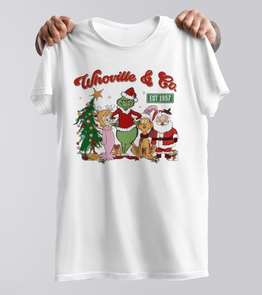 Whoville And Co Est 1957 Grinch Santa Max Cindy-Lou Christmas Tree T-Shirt