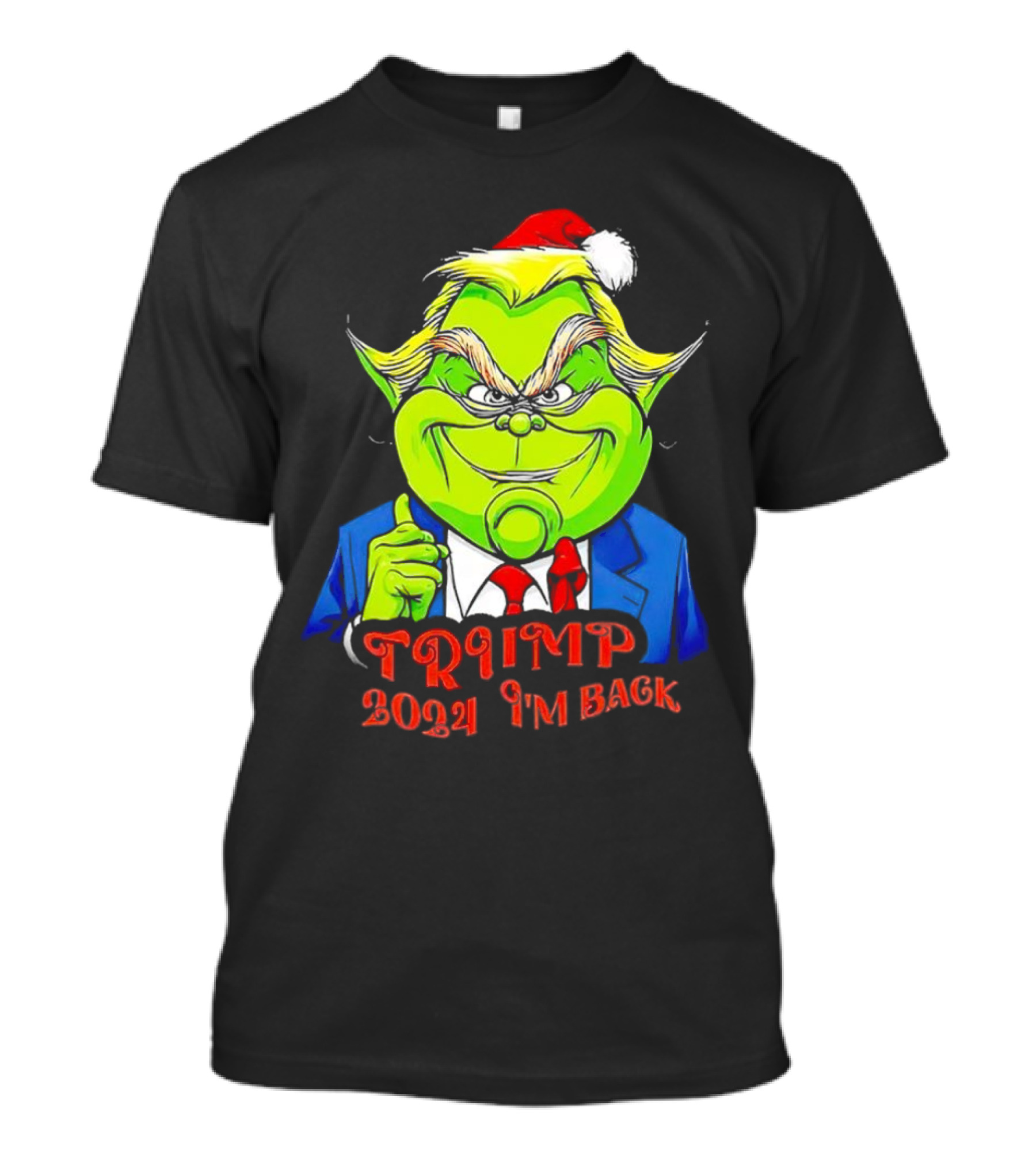 Trump Grinch 2024 I'm Back Christmas T-Shirt